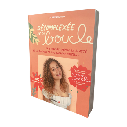 Livre “Décomplexée de la Boucle” - Le guide des cheveux bouclés